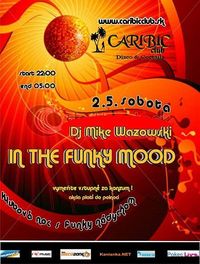 IN THE FUNKY MOOD@Caribic Club