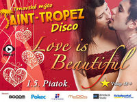 Love is Beautiful@Disco Saint Tropez