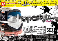 Slopestyle Party@The Zoo