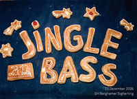 Jingle Bass@GH Berghamer