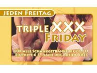 Triple XXX Friday@GEO