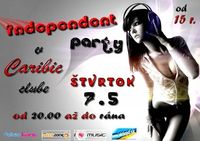 Independent party@Caribic Club