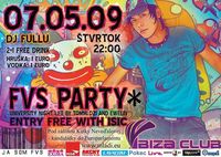  FVS PARTY@Ibiza Club