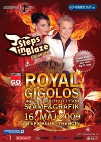 Royal Gigolos@Steps Club