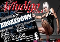 BROKEDOWN@Windigo Club