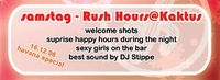 Rush Hours@Kaktus Bar