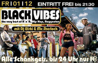 Black Vibes + € Party