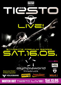 Stargate Premium Series - TIËSTO live @ Olympiahalle@Olympiahalle Innsbruck