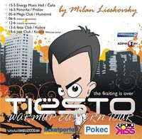 Tiesto Warm-up Eastern Tour by Milan Lieskovsky@Mega Night Club