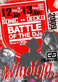 Battle of Dj's@Windigo Club