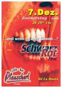 Schwarz-Rot-Fest@Cafe&Bar Plauscherl