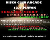 Semafor Night@Arcade Disco