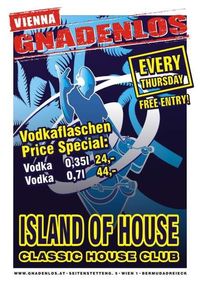 Island of House@Gnadenlos