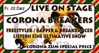 Corona Breakers Live