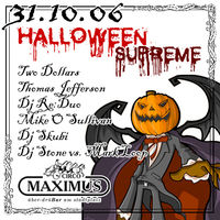 Halloween Supreme@Maximus