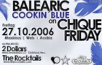 Balearic cookin´ Blue on Chique Friday@Maximus