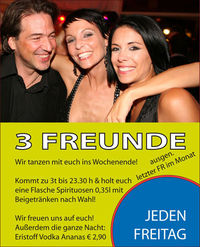 3 Freunde@Fledermaus Graz