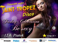 FRIDAY CELEBRATION !@Disco Saint Tropez