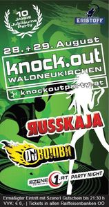 Knock Out presents Russkaja@Karosserie Eder