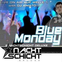 Blue Monday@Nachtschicht deluxe