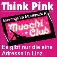 Pink @ Muschi Club@Muschi Club