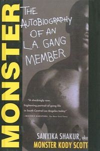 Sanyika Shakur aka "Monster" Kody Scott - An autobiography of an L.A. gang member! 