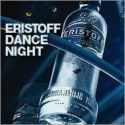 Eristoff Dance Night