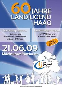 60 - Jahr Feier der Landjugend Haag@Monsheuriger Hansbauer