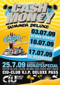 Cash Money Summer Deluxe @CIU Disco Club