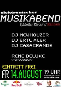 elektronischer Musikabend@Schleifer Kirtag // Firmengelände Möseneder