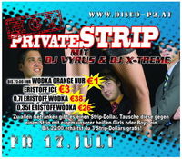 Private STRIP - Vorsicht HOT! Mit DJ Vyrus & DJ X-TREME@P2