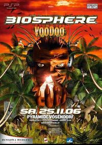 Biosphere - Voodoo@Eventhotel Pyramide