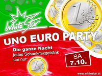 Uno Euro Party@White Star