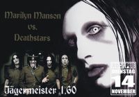 Deathstars vs. Manson@Rock Pub