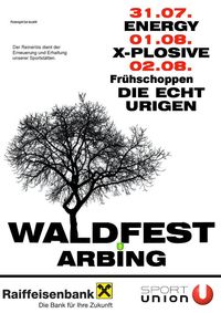 Waldfest Arbing@Föhrenbichl