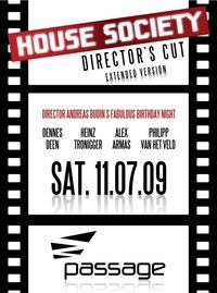 House Society - Director`s Cut@Babenberger Passage