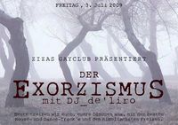 Der Exorzismus (mit DJ_de'liro)@Zizas