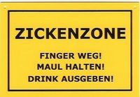 Gruppenavatar von Zickenzone:  Finger weg!!! Maul halten!!! Drink ausgeben!!!