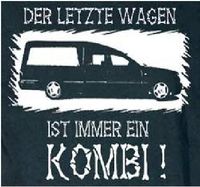 Der letzte Wagen ist immer ein KOMBI