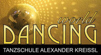 Dancing World - Tanzschule Alexander Kreissl