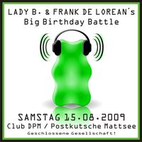 Lady B. & Frank De Loreans big b-day battle