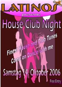 House Club Night@Latinos Bar