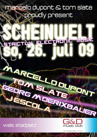 Scheinwelt@G&D music club