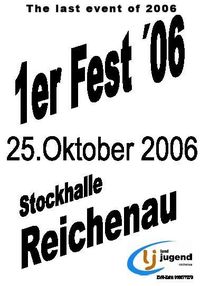 1er Fest´06@Stockschützenhalle