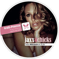 Jaxx4chicks@jaxx! und j.club 