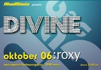 MoviMiento pres. Divine!@Roxy