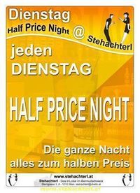 Half Price Nig@Stehachterl