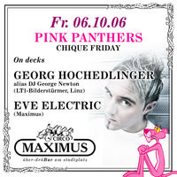 Pink Panthers Chique Friday@Maximus