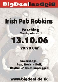 BigDeal Live@Robkins Irish Pub