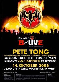 Bacardi B-Live, Pete Tong@Altes Wagenwerk